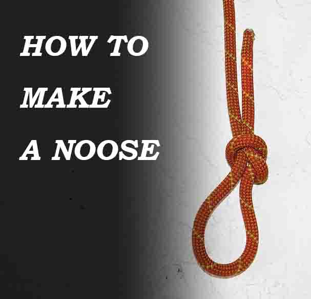 How To Make a Noose