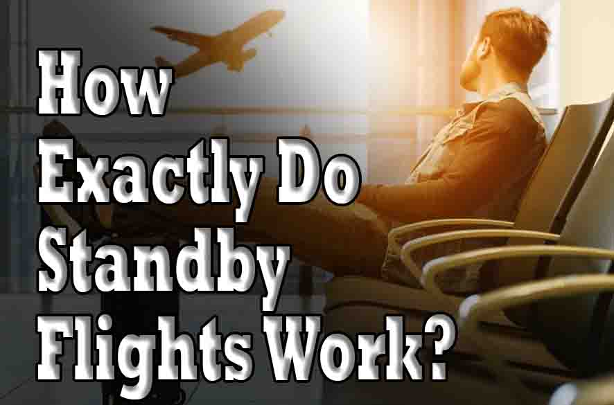 How Exactly Do Standby Flights Work?