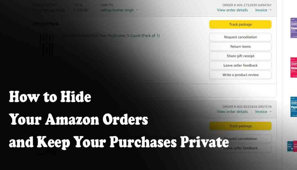 How to Hide Your Amazon Orders and Keep Your Purchases Private