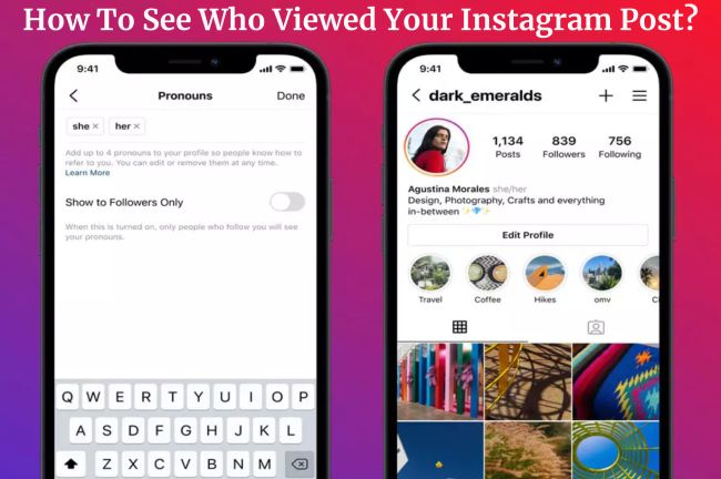 How To See Who Viewed Your Instagram Post